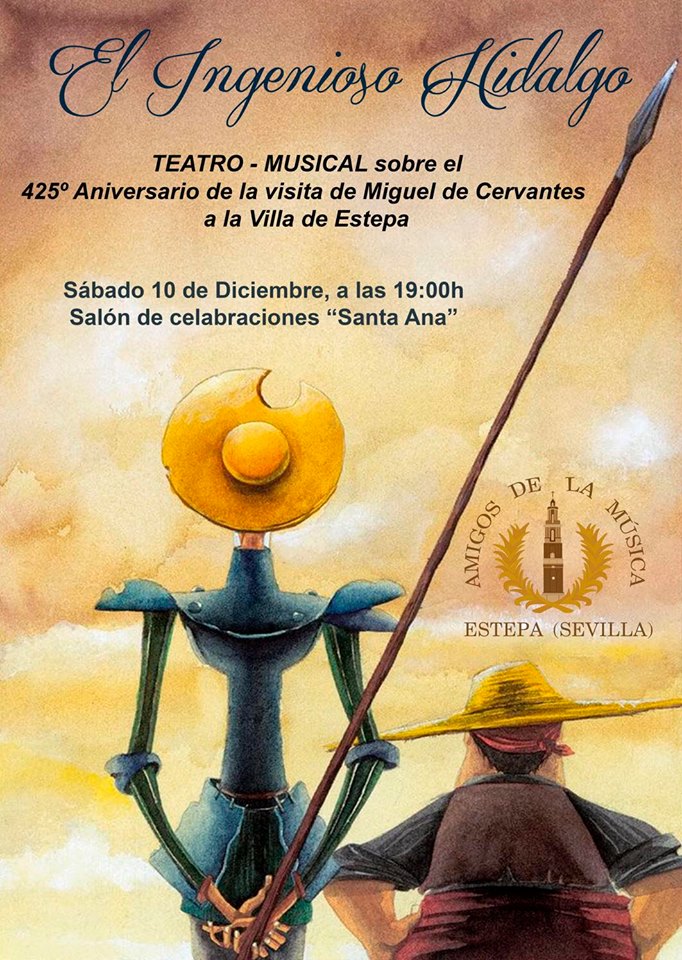 Teatro Musical en Estepa: "El Ingenioso Hidalgo"