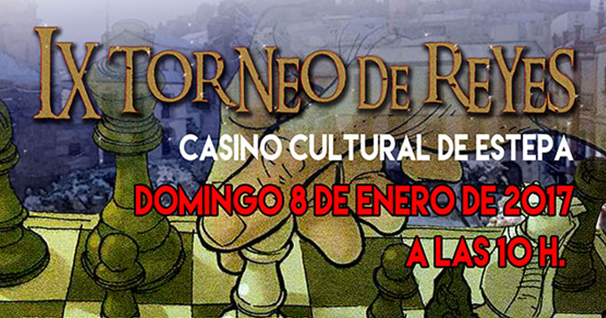 IX edición del Torneo de Reyes de Ajedrez