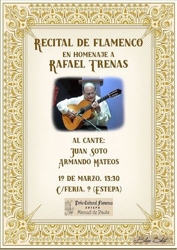 Recital Flamenco en Homenaje a Rafael Trenas en Estepa