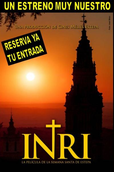 Este fin de semana, "INRI", la película de la Semana Santa de Estepa