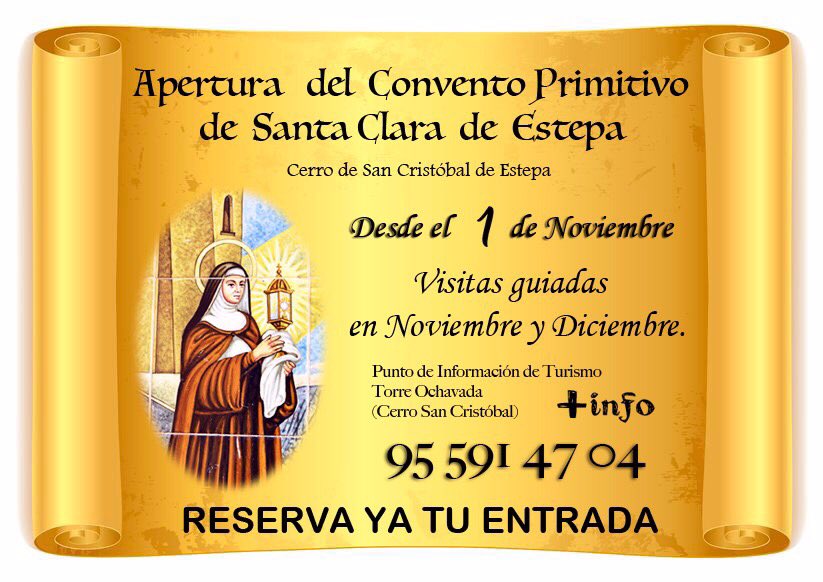 Apertura del Convento Primitivo de Santa Clara de Estepa