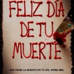 Cine en Estepa: "Feliz Día de tu Muerte"